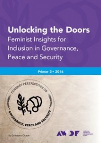 Unlocking the Doors: Feminist Insights for Inclusion in Governance, Peace and Security